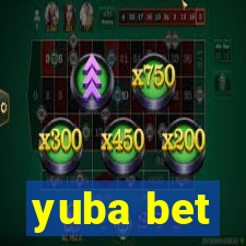 yuba bet